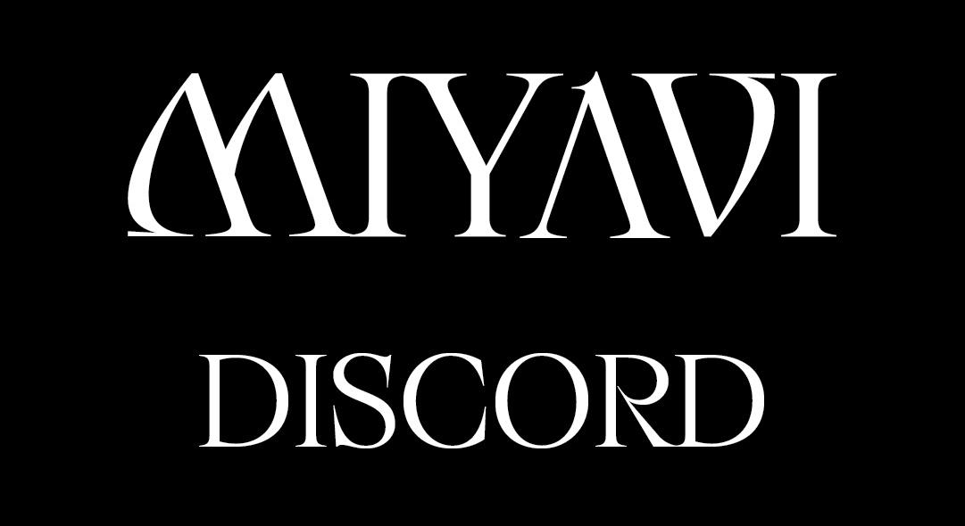 MIYAVI DISCORD