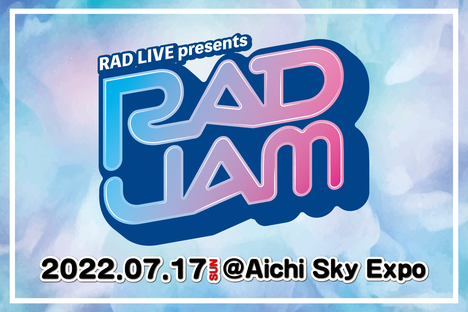 RAD JAM 2022