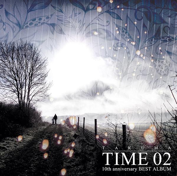 10th anniversary BEST ALBUM「TIME 02」