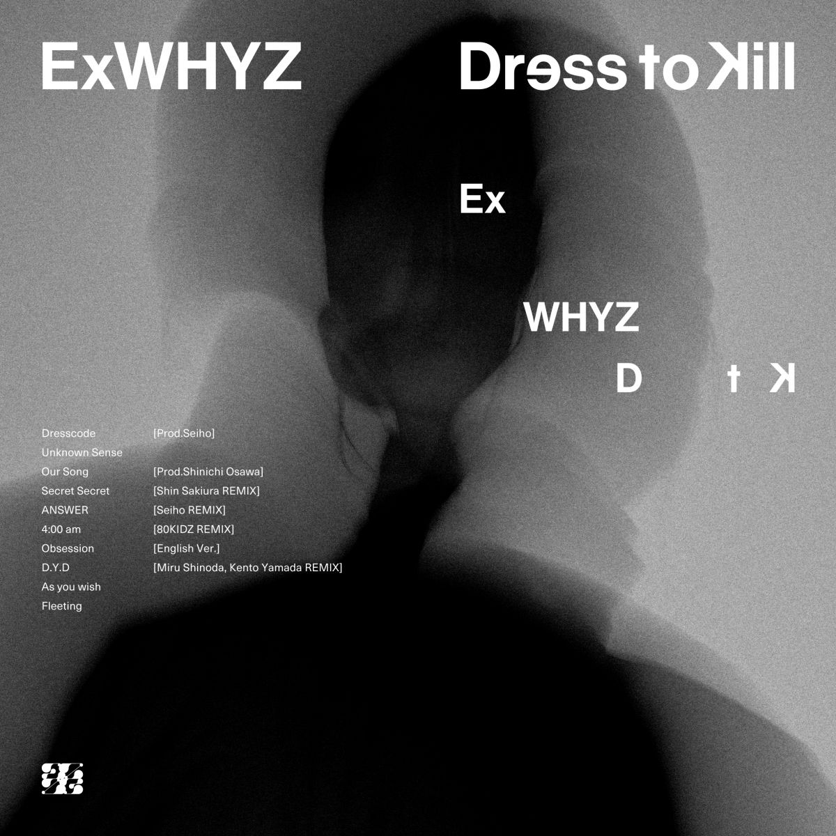 V.A Album'Dress to Kill'【DVD盤】｜ALBUM｜ExWHYZ｜ExWHYZ official 