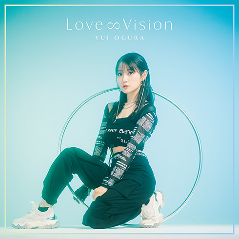 Love∞Vision｜SINGLE｜小倉 唯｜Yui's＊company.