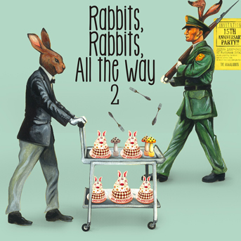15th ANNIVERSARY BEST ALBUM『Rabbits, Rabbits, All the Way 2』