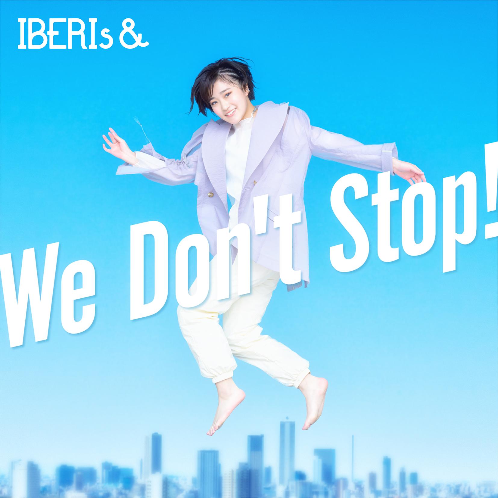 We Don't Stop!（Hinano Solo ver.）