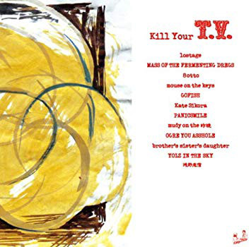 Kill your T.V.09