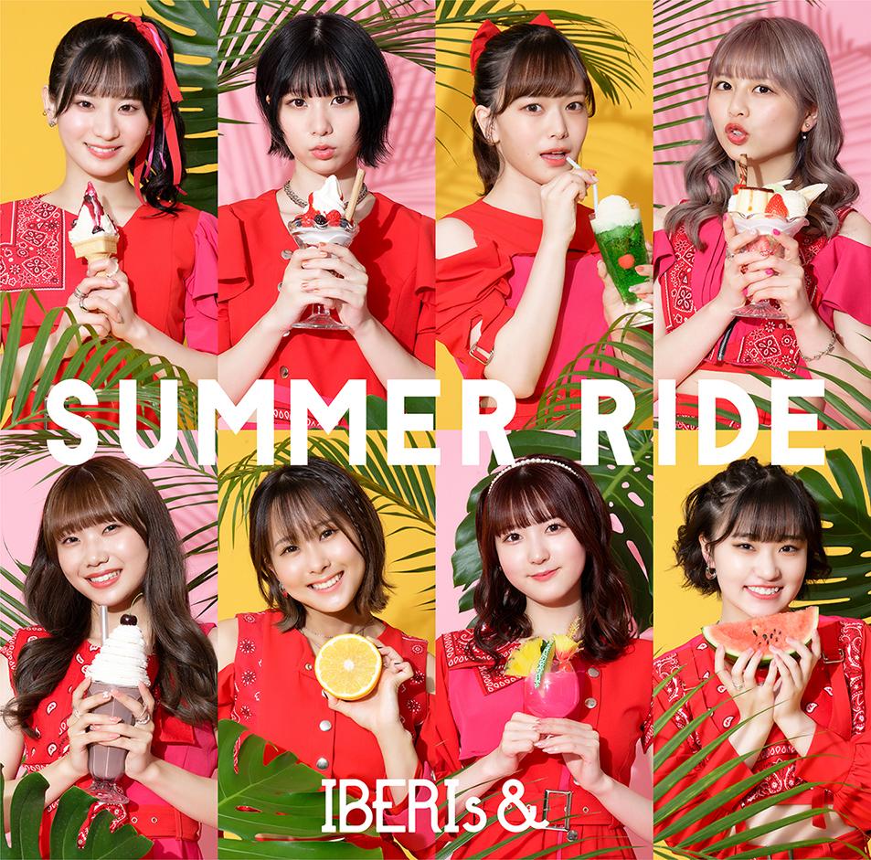 SUMMER RIDE（IBERIs＆ ver.）