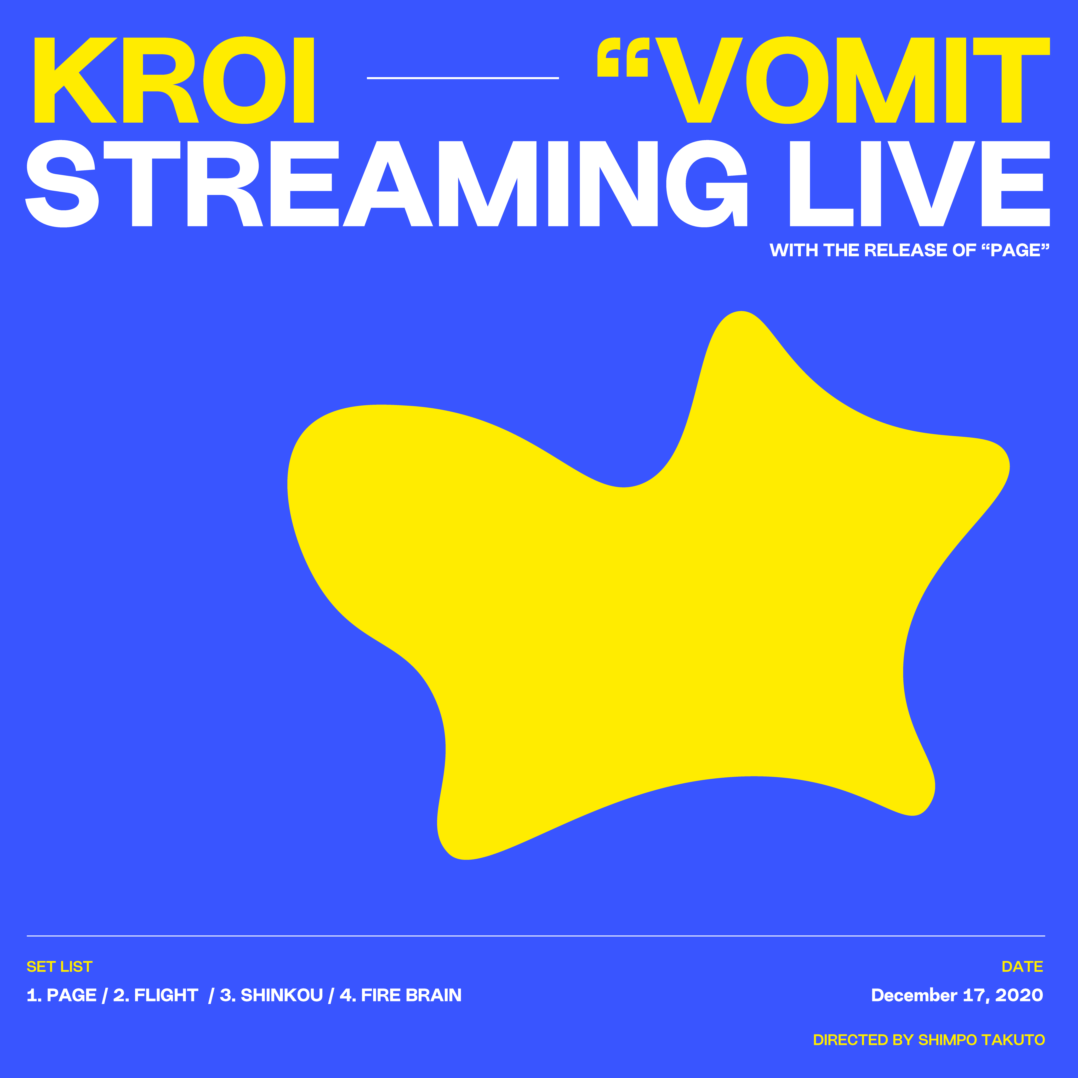 Streaming Live “VOMIT” (Video Album)