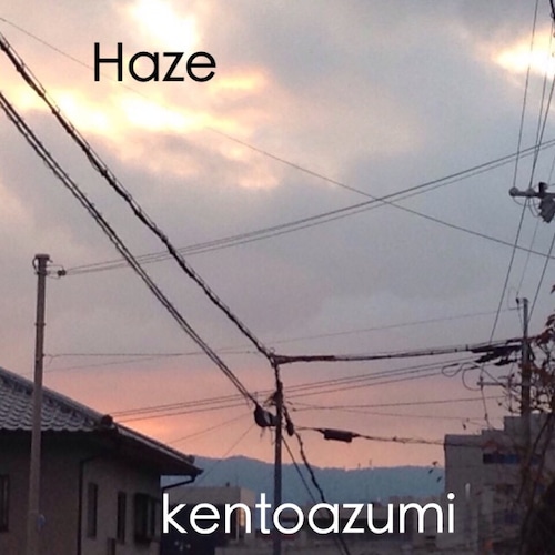 9th 配信限定シングル「Haze」