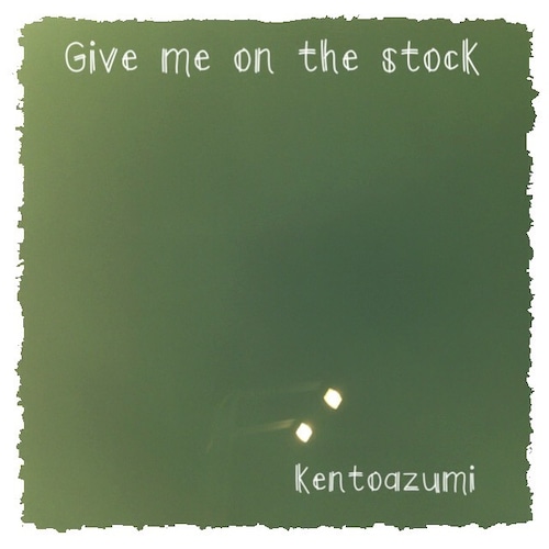 3rd Album「Give me on the stock」