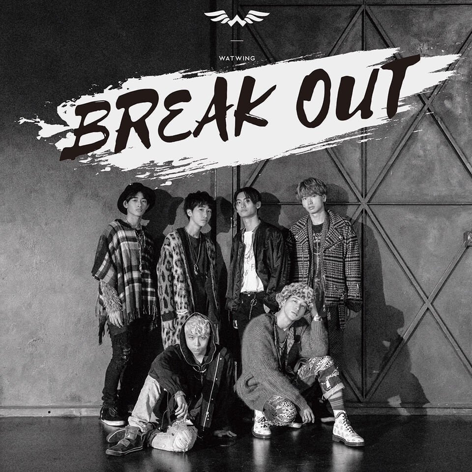 2nd Digital Single 「BREAK OUT」