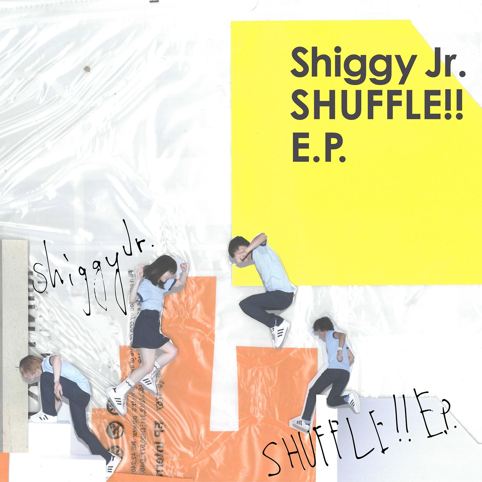 SHUFFLE!! E.P. / Shiggy Jr.