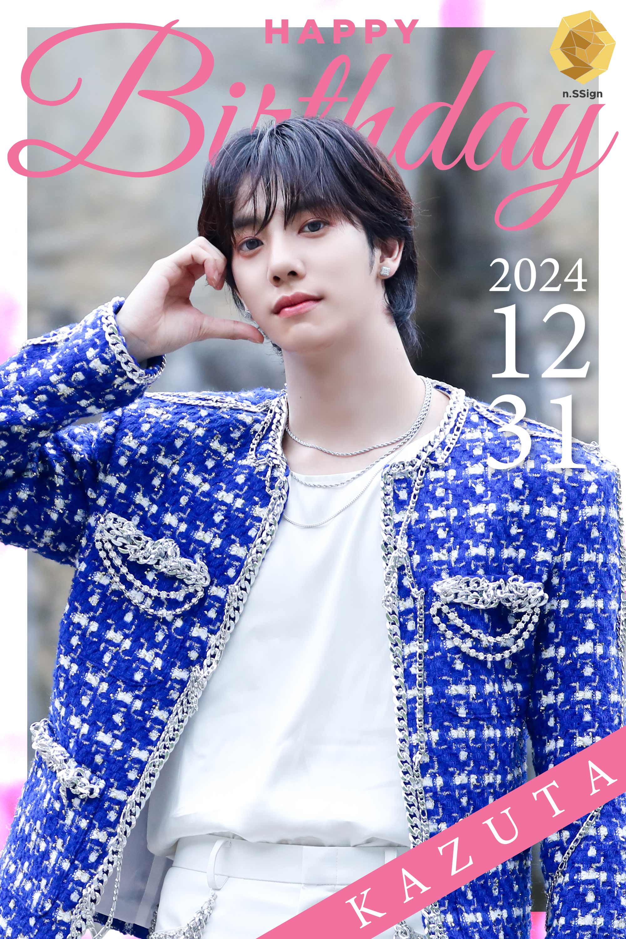 HAPPY BIRTHDAY KAZUTA!!｜ n.SSign｜n.SSign JAPAN OFFICIAL